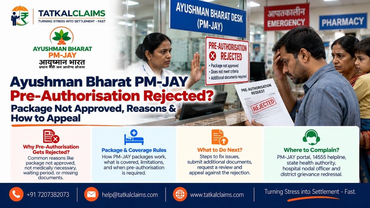 Ayushman Bharat PM-JAY pre-authorisation rejection and package approval dispute guidance